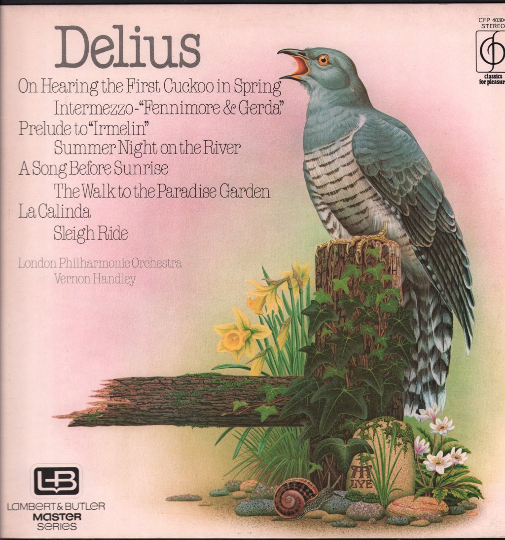 Vernon Handley / London Philharmonic Orchestra - Delius - On Hearing The First Cuckoo In Spring - Lp