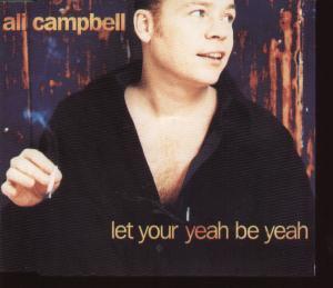 Ali Campbell - Let Your Yeah Be Yeah - Cd