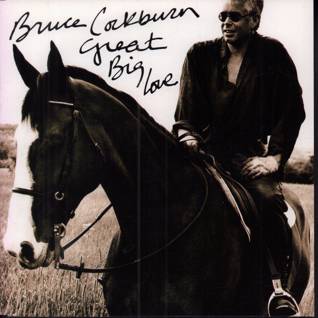 Bruce Cockburn - Great Big Love - 7 Inch