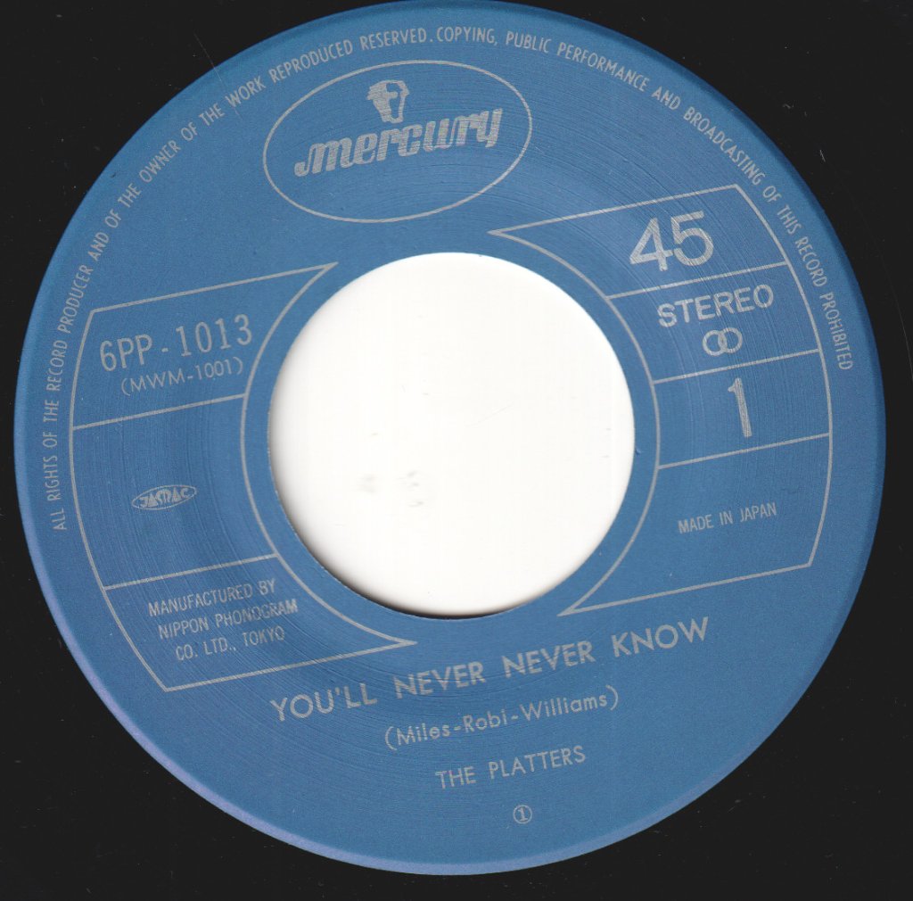 Platters - You’ll Never, Never Know / Sixteen Tons - 7 Inch