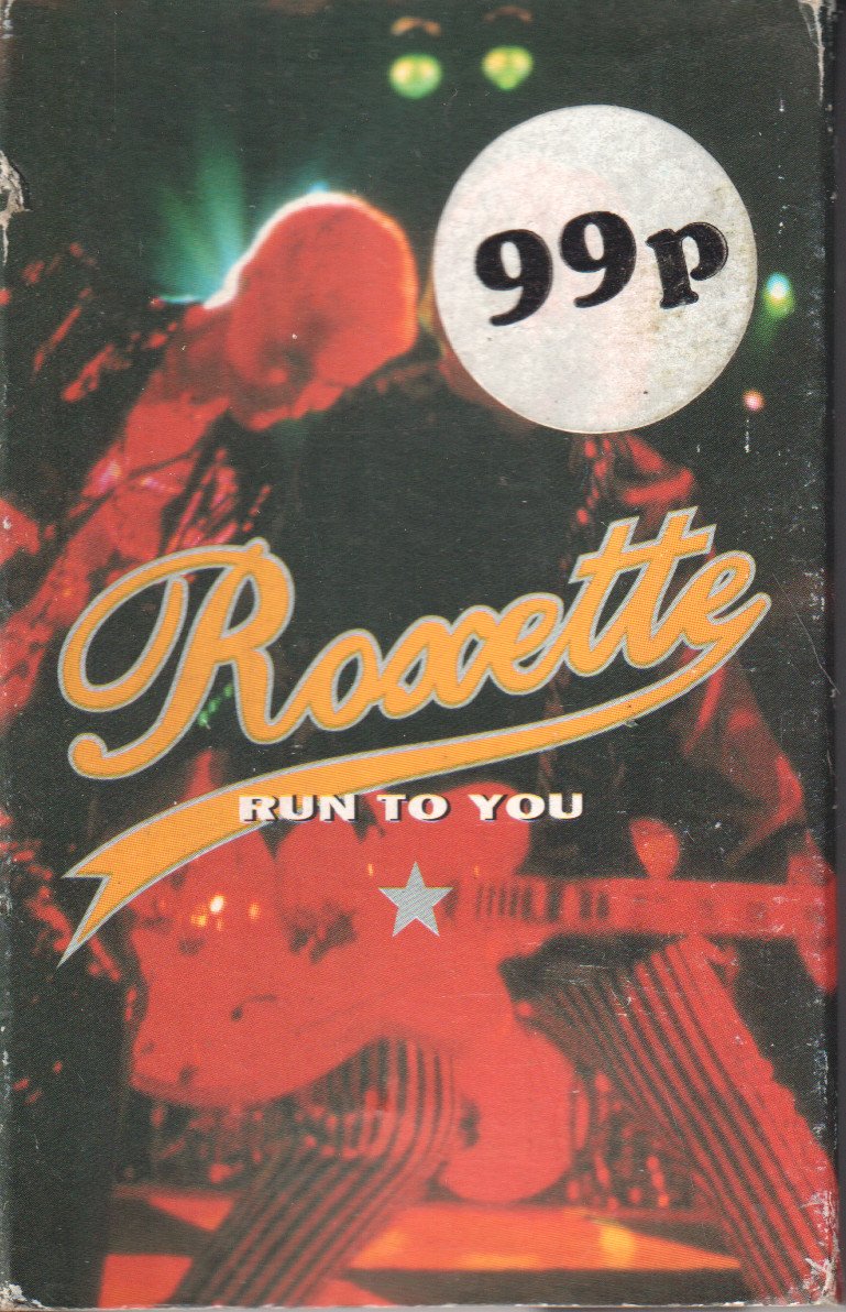 Roxette - Run To You - Cassette