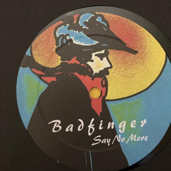 Badfinger - Say No More - Lp