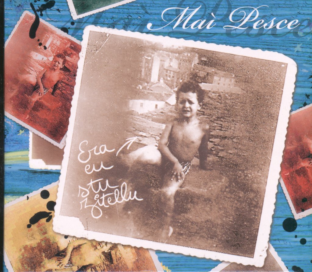 Mai Pesce - Era Eu Stu Zitellu - Cd