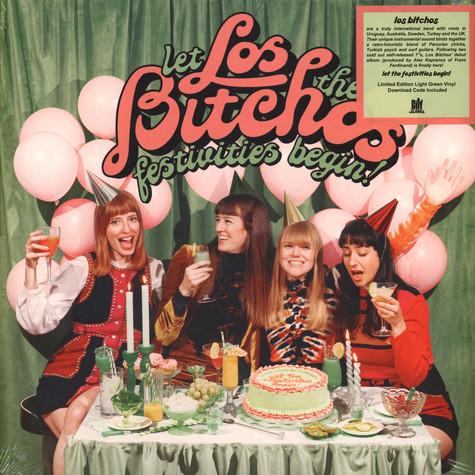 Los Bitchos - Let The Festivities Begin! - Lp