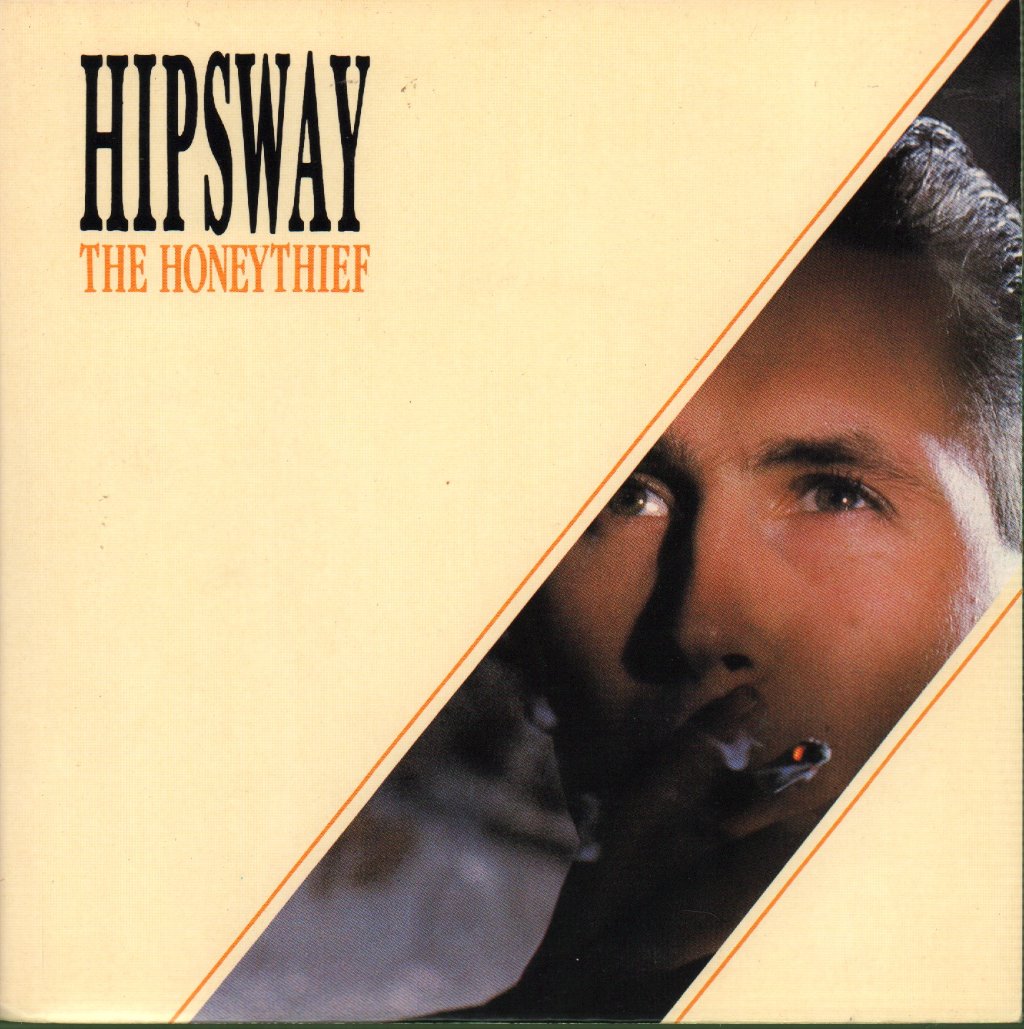 Hipsway - Honeythief - 7 Inch