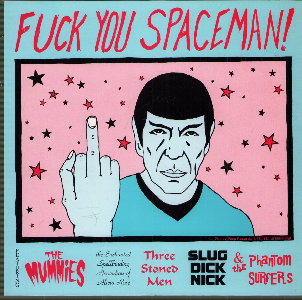 Various Artists - Fuck You Spaceman! - 7 Inch