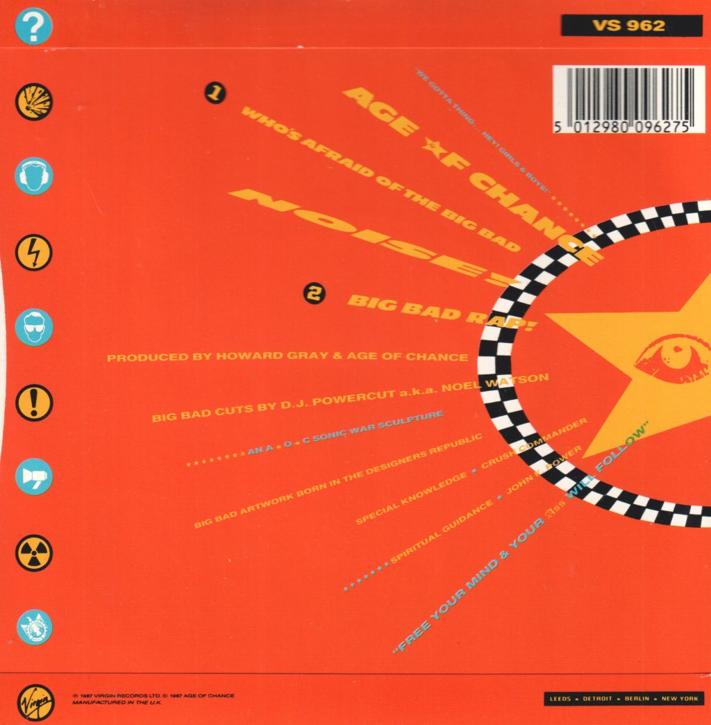 Age Of Chance - Who's Afraid Of The Big Bad Noise! - 7 Inch