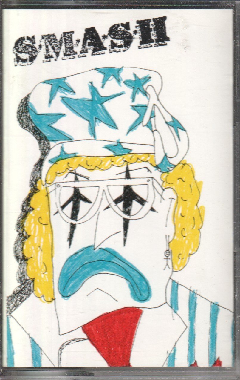 Smash - I Want To Kill Somebody - Cassette