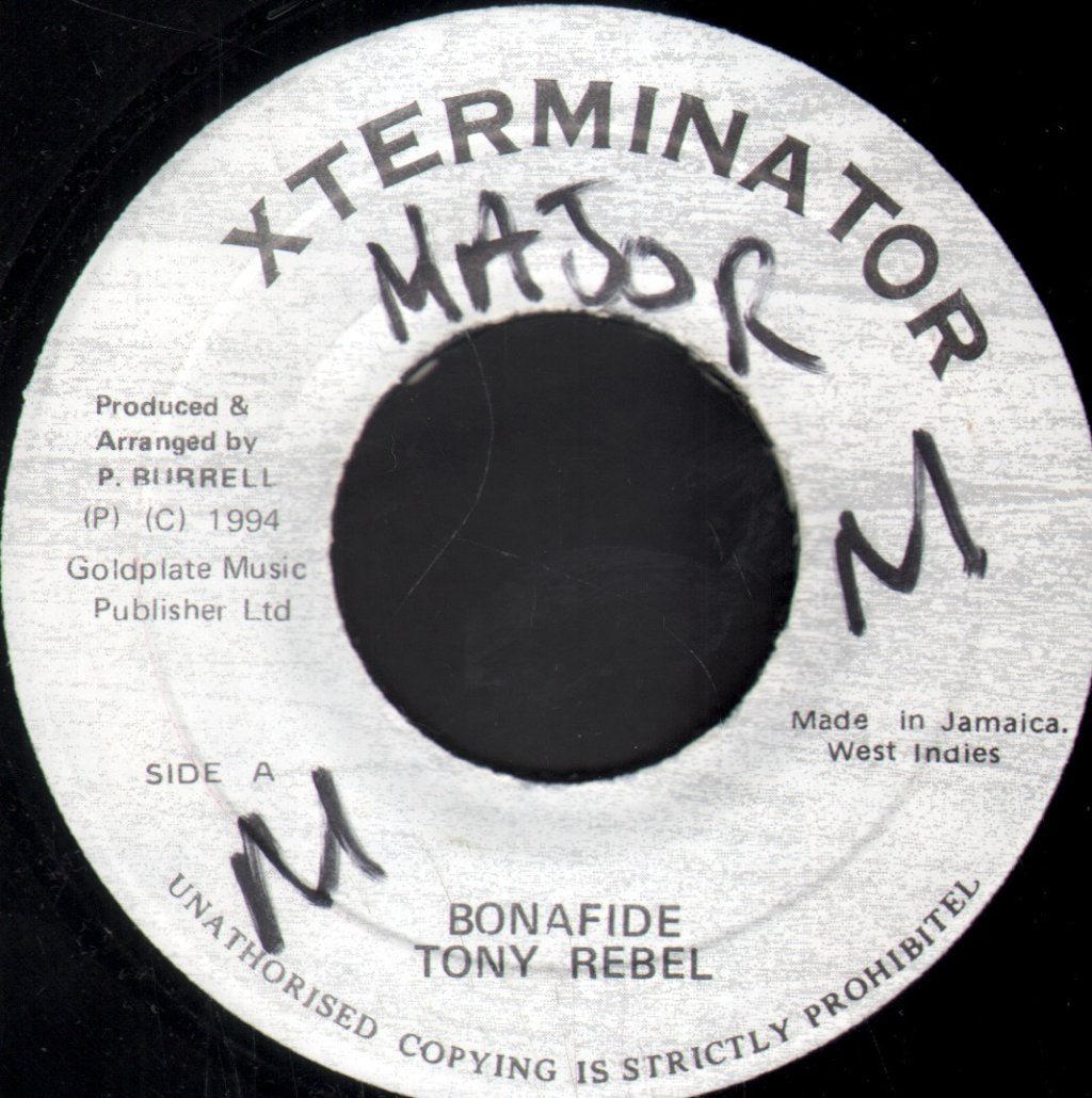 Tony Rebel - Bonafide - 7 Inch