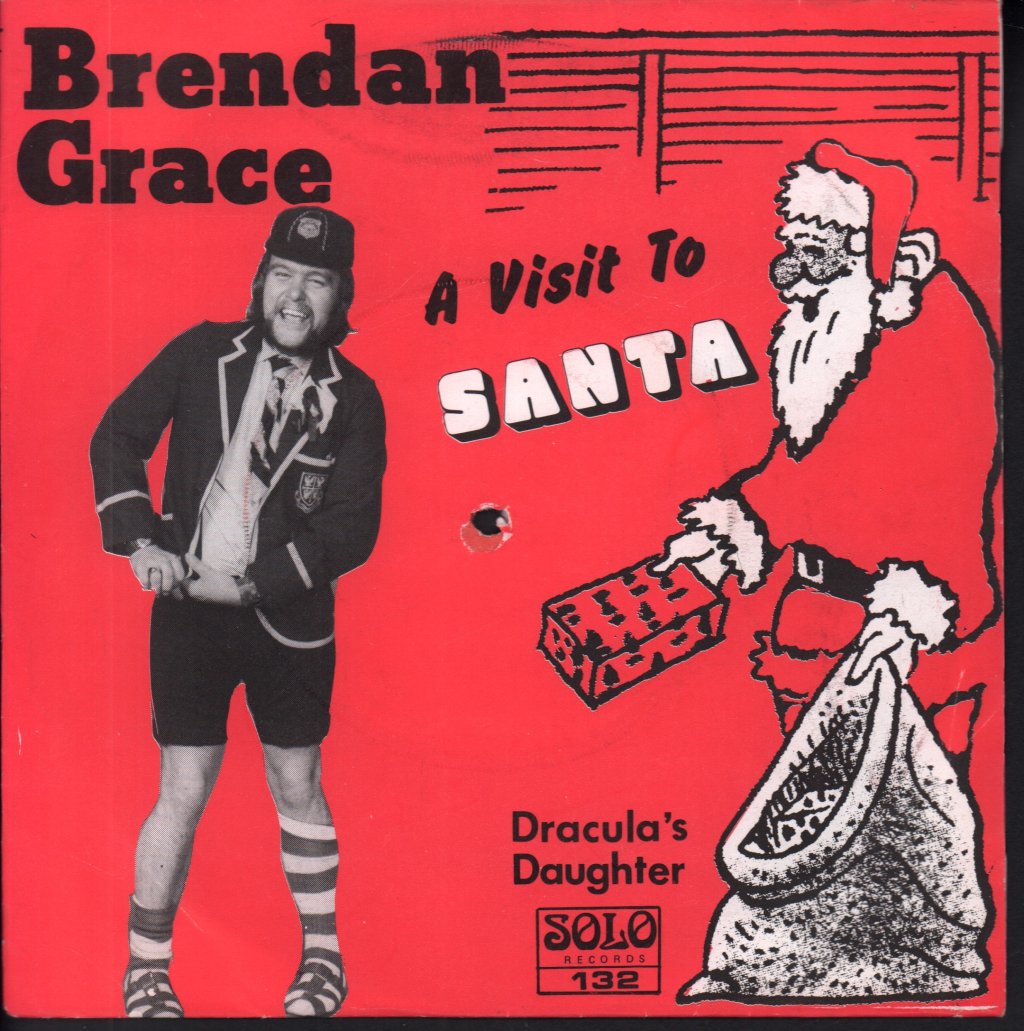 Brendan Grace - A Visit To Santa / Dracula's Daughter - 7 Inch