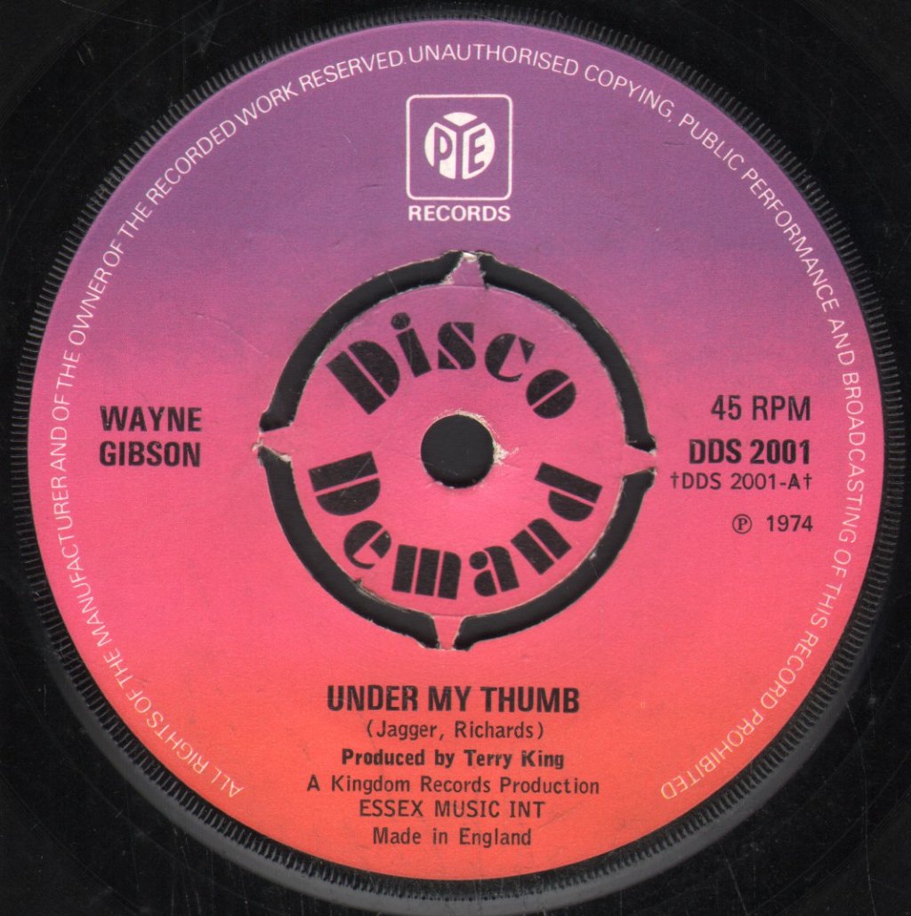 Wayne Gibson - Under My Thumb - 7 Inch