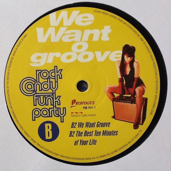 Rock Candy Funk Party - We Want Groove - Double Lp