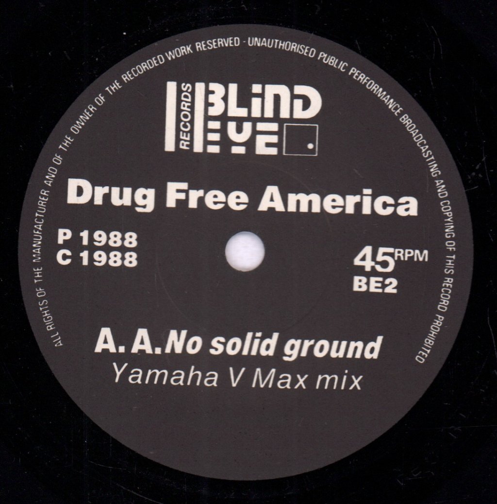 Drug Free America - Throw A Crazy Shape - 7 Inch