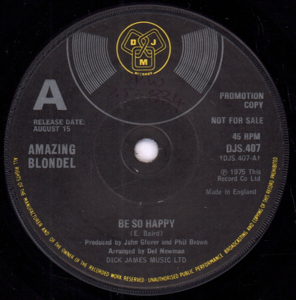 Amazing Blondel - Be So Happy - 7 Inch