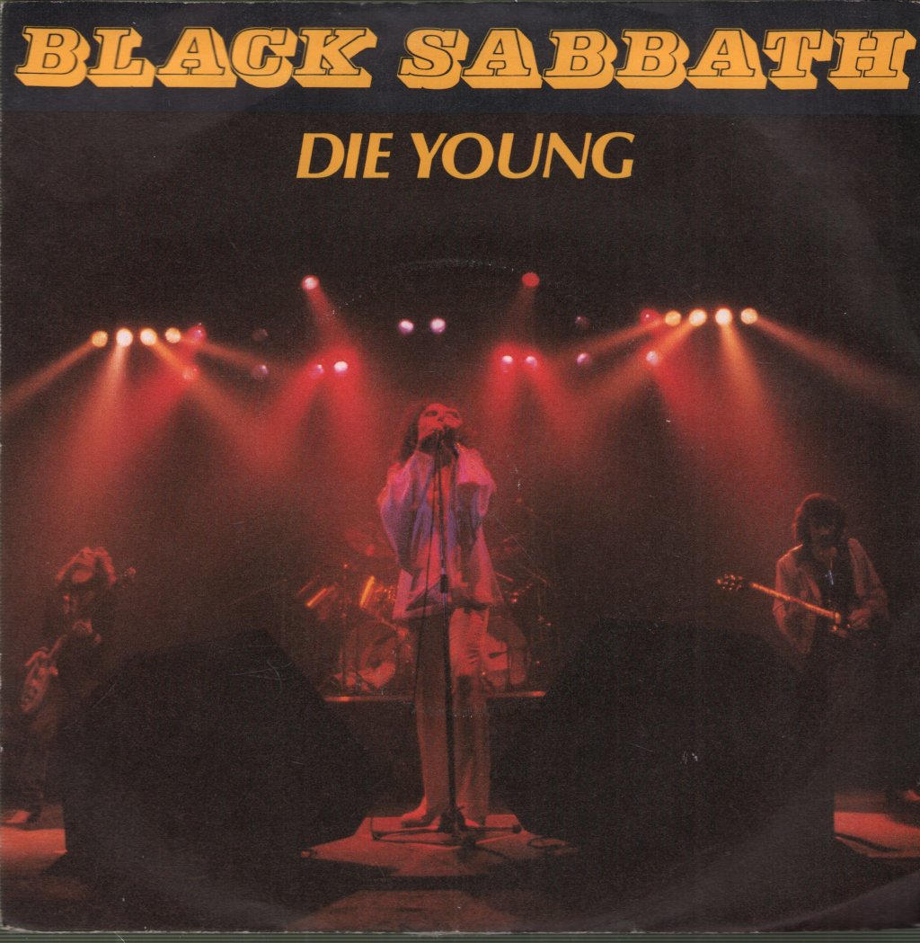Black Sabbath - Die Young - 7 Inch