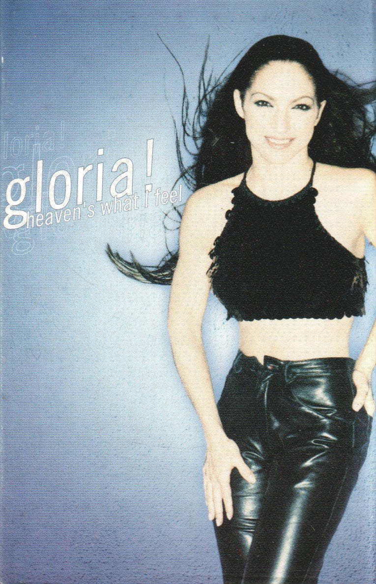 Gloria Estefan - Heaven's What I Feel - Cassette