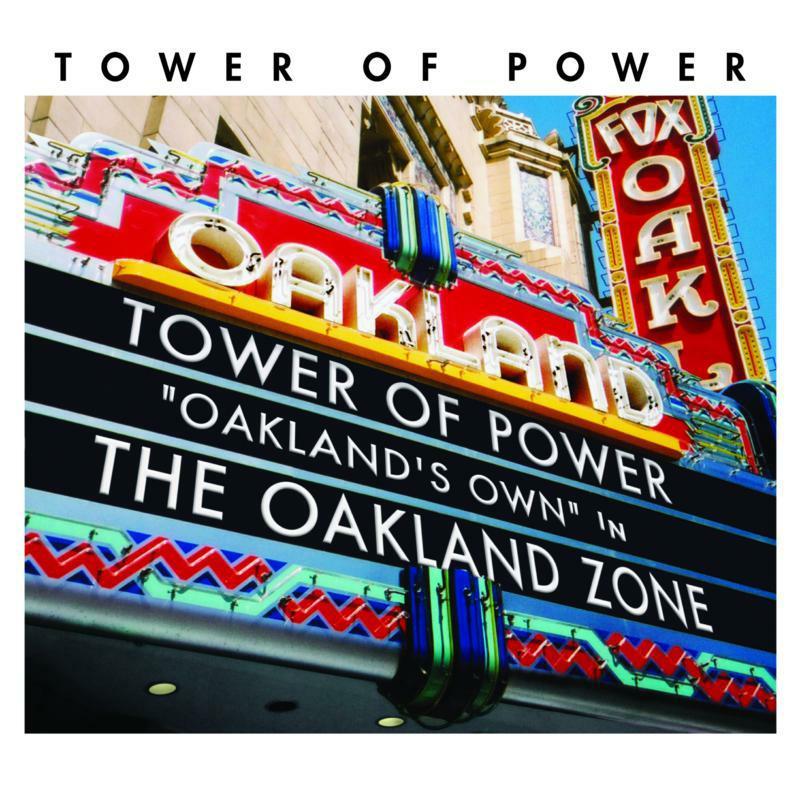 Tower Of Power - Oakland Zone - Cd