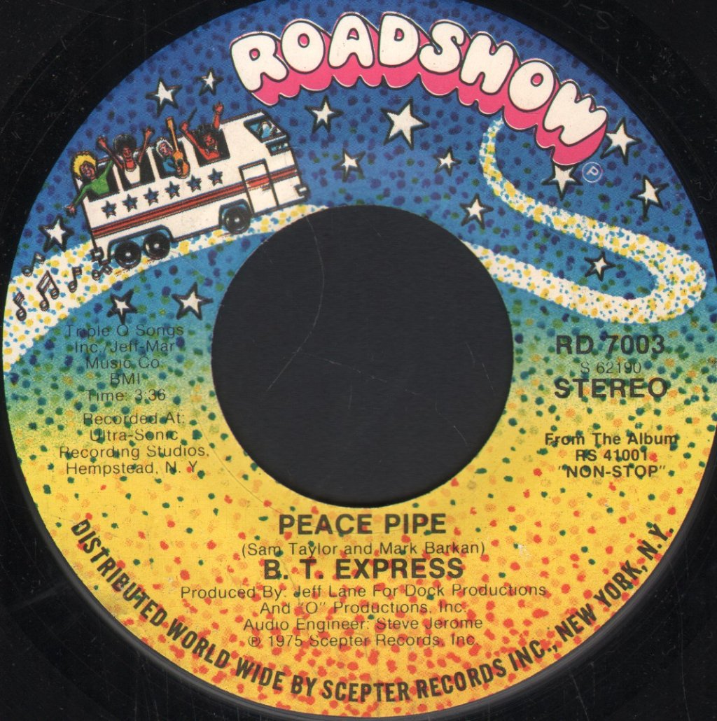 B.T. Express - Peace Pipe - 7 Inch