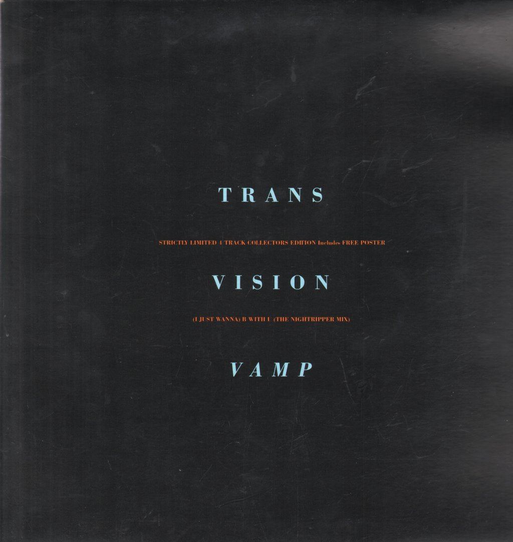 Transvision Vamp - I Just Wanna B With U - 12 Inch
