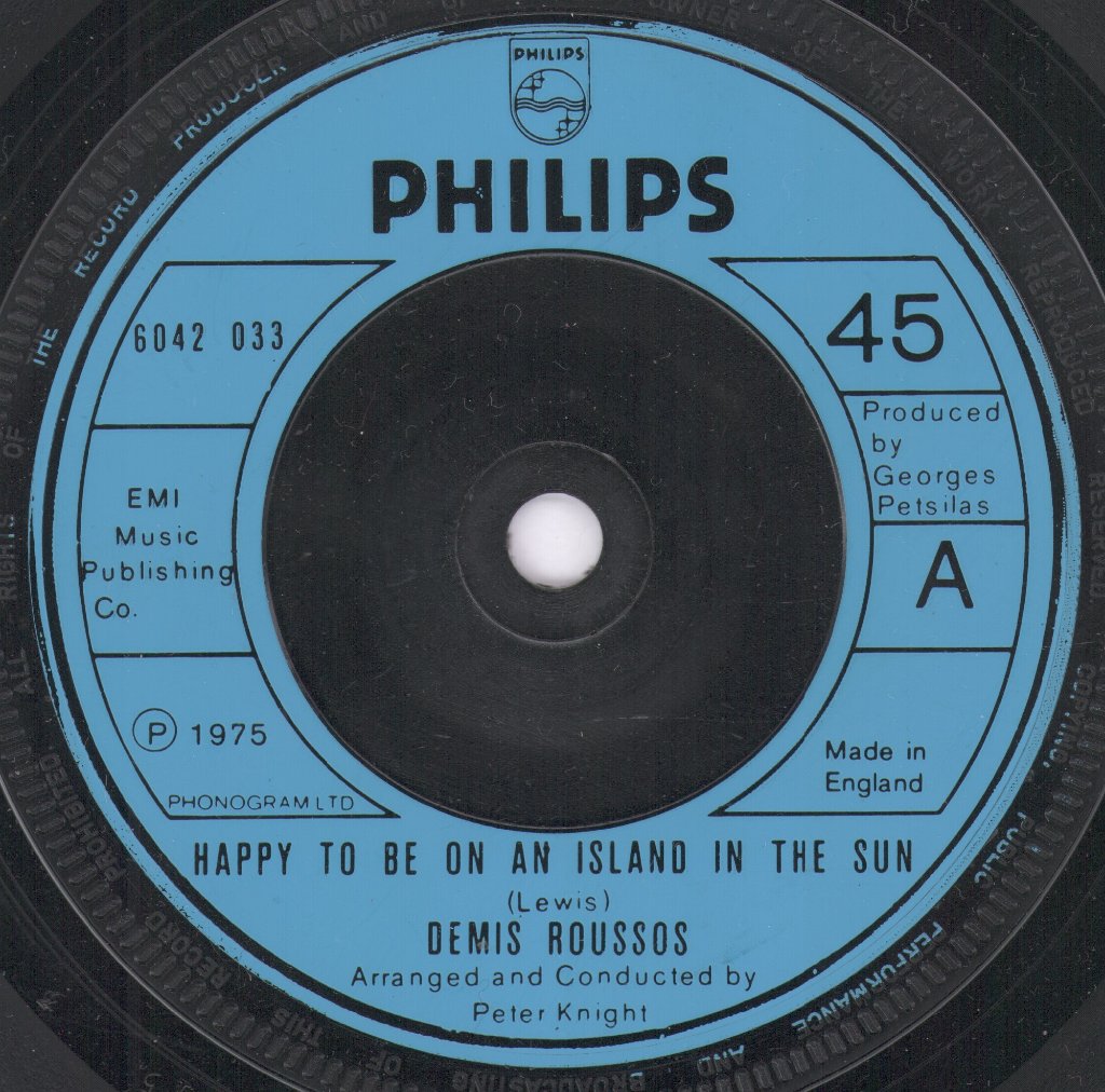 Demis Roussos - Happy To Be On An Island In The Sun - 7 Inch