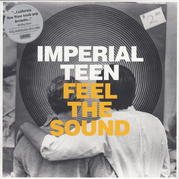 Imperial Teen - Feel The Sound - Lp