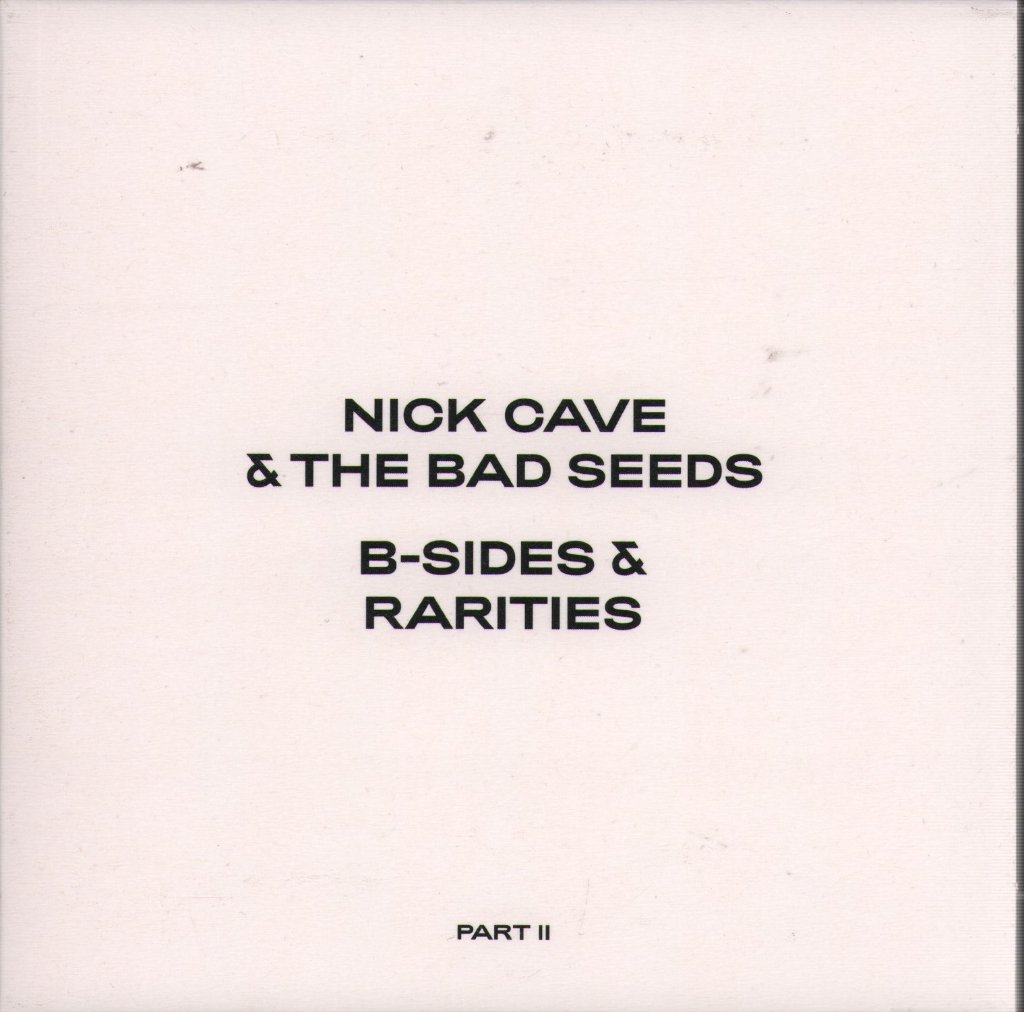 Nick Cave And The Bad Seeds - B-Sides & Rarities: Part II - Double Cd