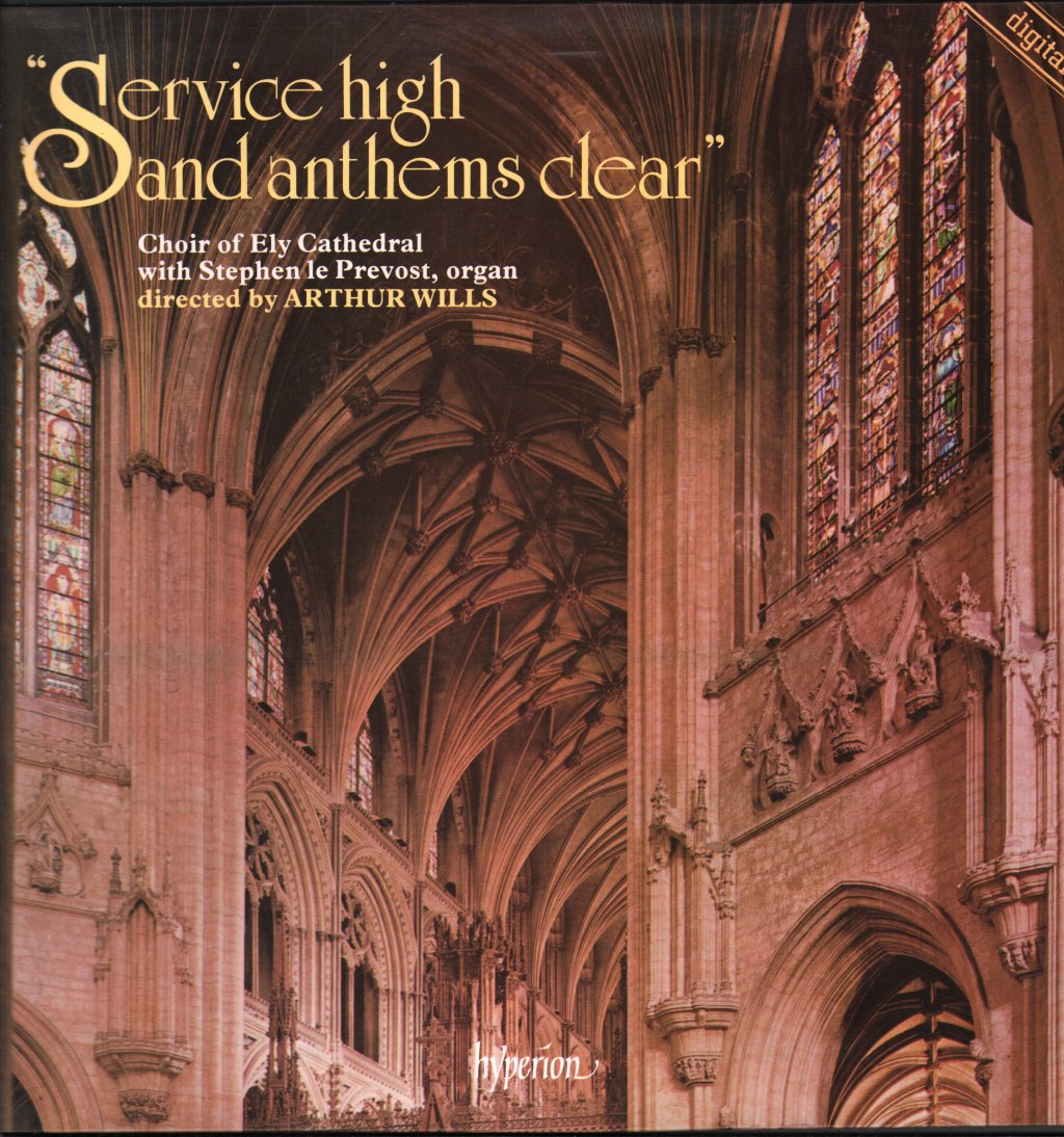 Choir Of Ely Cathedral With Stephen le Prevost / Arthur Wills - Service High And Anthems Clear - Lp