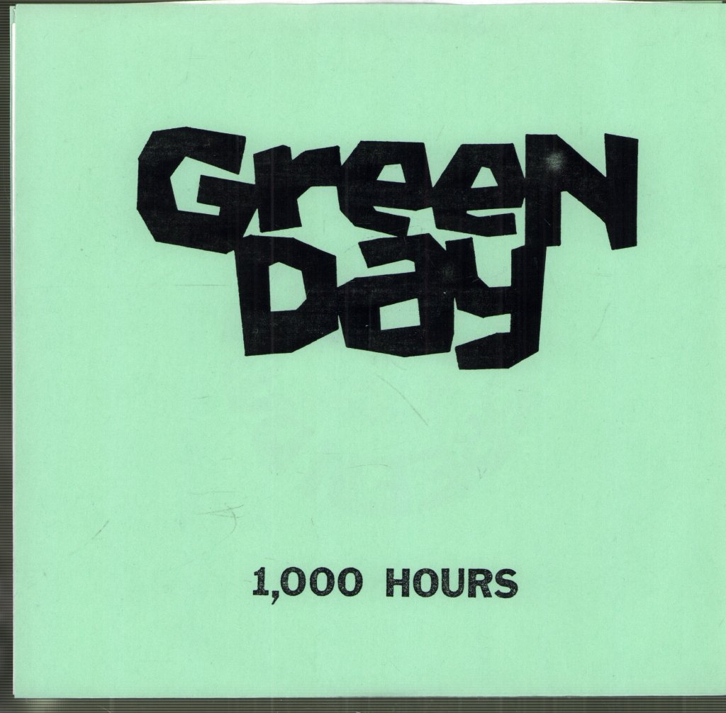Green Day - 1,000 Hours - 7 Inch