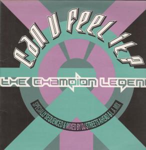 Champion Legend - Can U Feel It - Lp