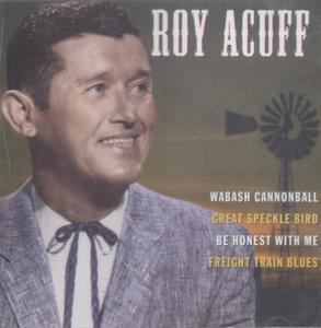 Roy Acuff - Famous Country Music Makers - Cd
