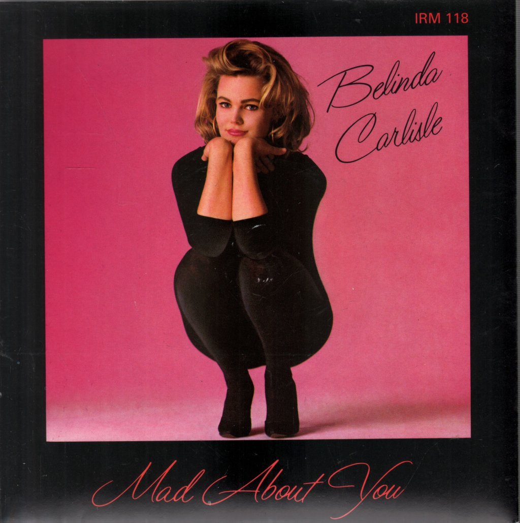 Belinda Carlisle - Mad About You - 7 Inch