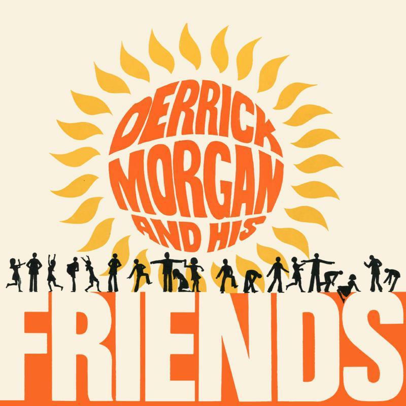 Various Artists - Derrick Morgan and His Friends (Expanded Edition) - Double Cd