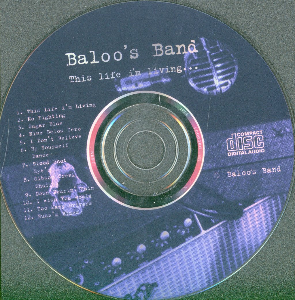 Baloo's Band - This Life I'm Living... - Cd