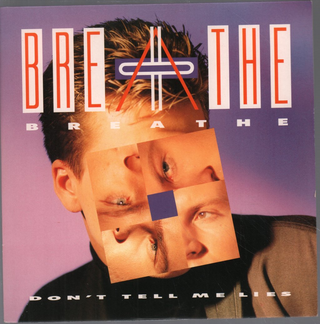Breathe - Don't Tell Me Lies - 7 Inch