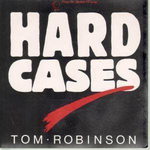 Tom Robinson - Hard Cases - 7 Inch