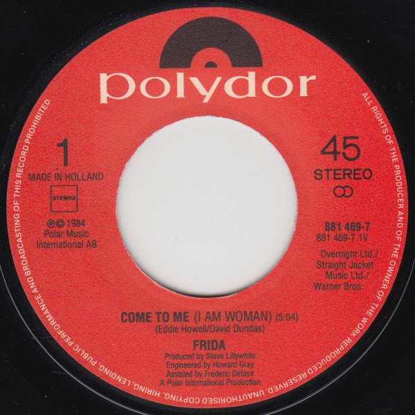 Frida - Come To Me (I Am Woman) - 7 Inch