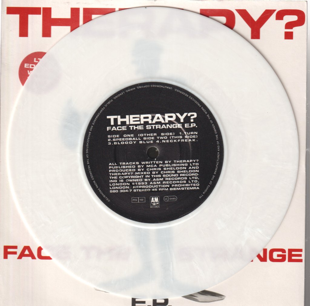 Therapy (Rock Group) - Face The Strange - 7 Inch