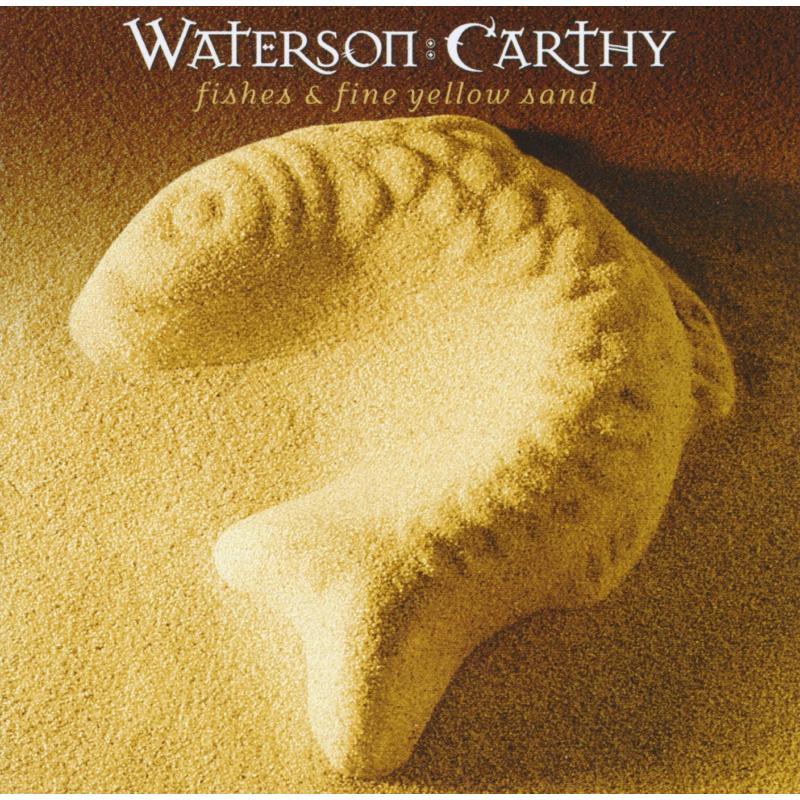 Waterson Carthy - Fishes & Fine Yellow Sand - Cd