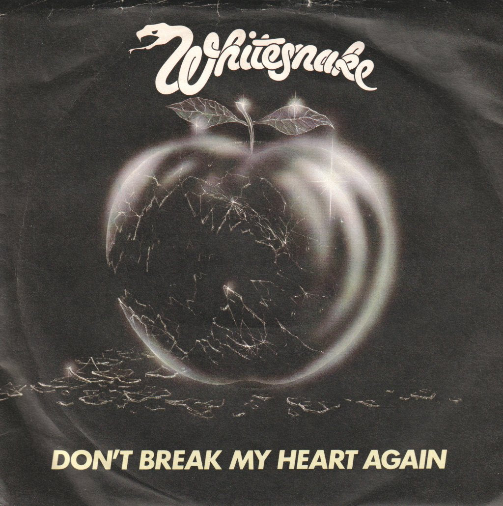 Whitesnake - Don't Break My Heart Again - 7 Inch