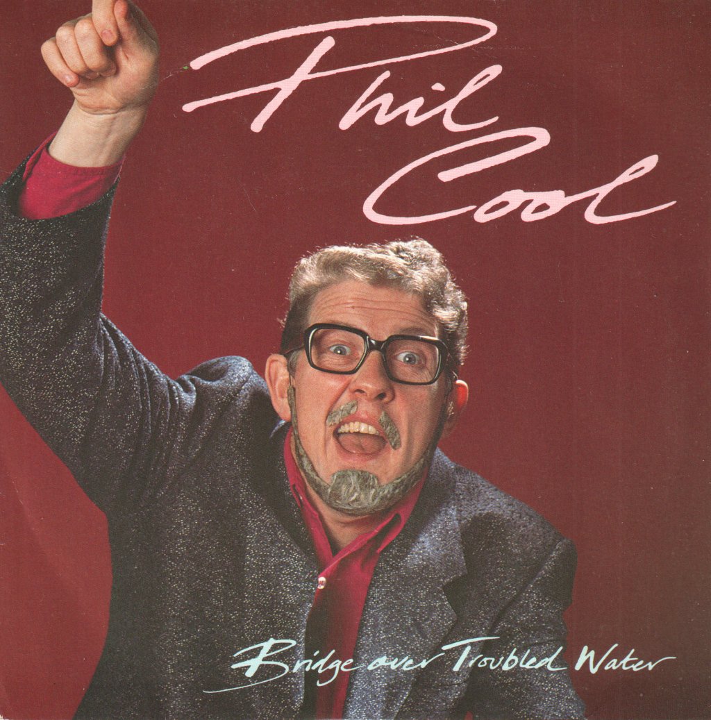 Phil Cool - Bridge Over Troubled Water - 7 Inch