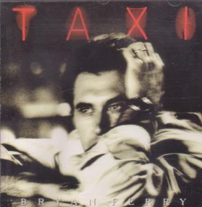 Bryan Ferry - Taxi - Cd