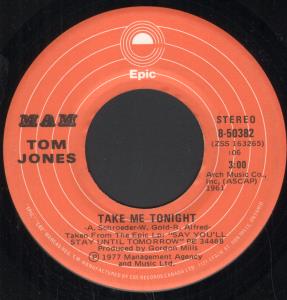 Tom Jones - Take Me Tonight - 7 Inch