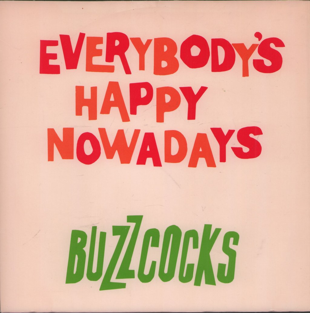 Buzzcocks - Everybody's Happy Nowadays - 7 Inch