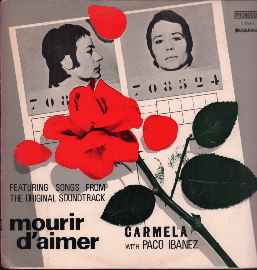 carmela with paco ibanez - Featuring Songs From The Original Soundtrack Mourir D'aimer - Lp
