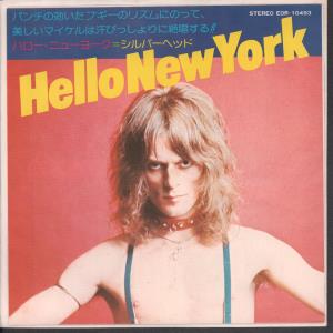 Silverhead - Hello New York - 7 Inch