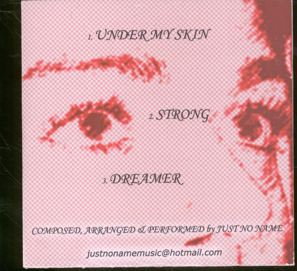Just No Name - Under My Skin - Cd