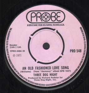 Three Dog Night - An Old Fashioned Love Song - 7 Inch