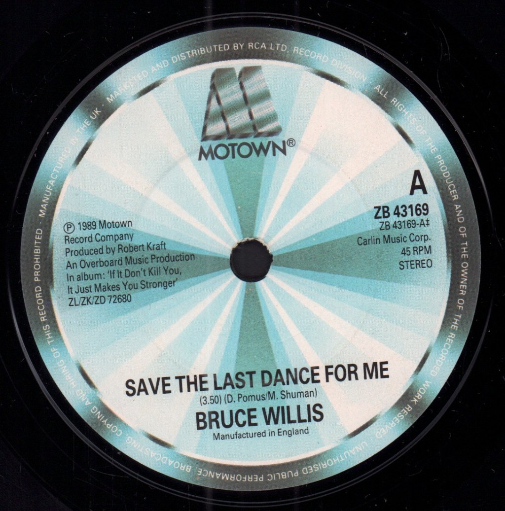 Bruce Willis - Save The Last Dance For Me - 7 Inch