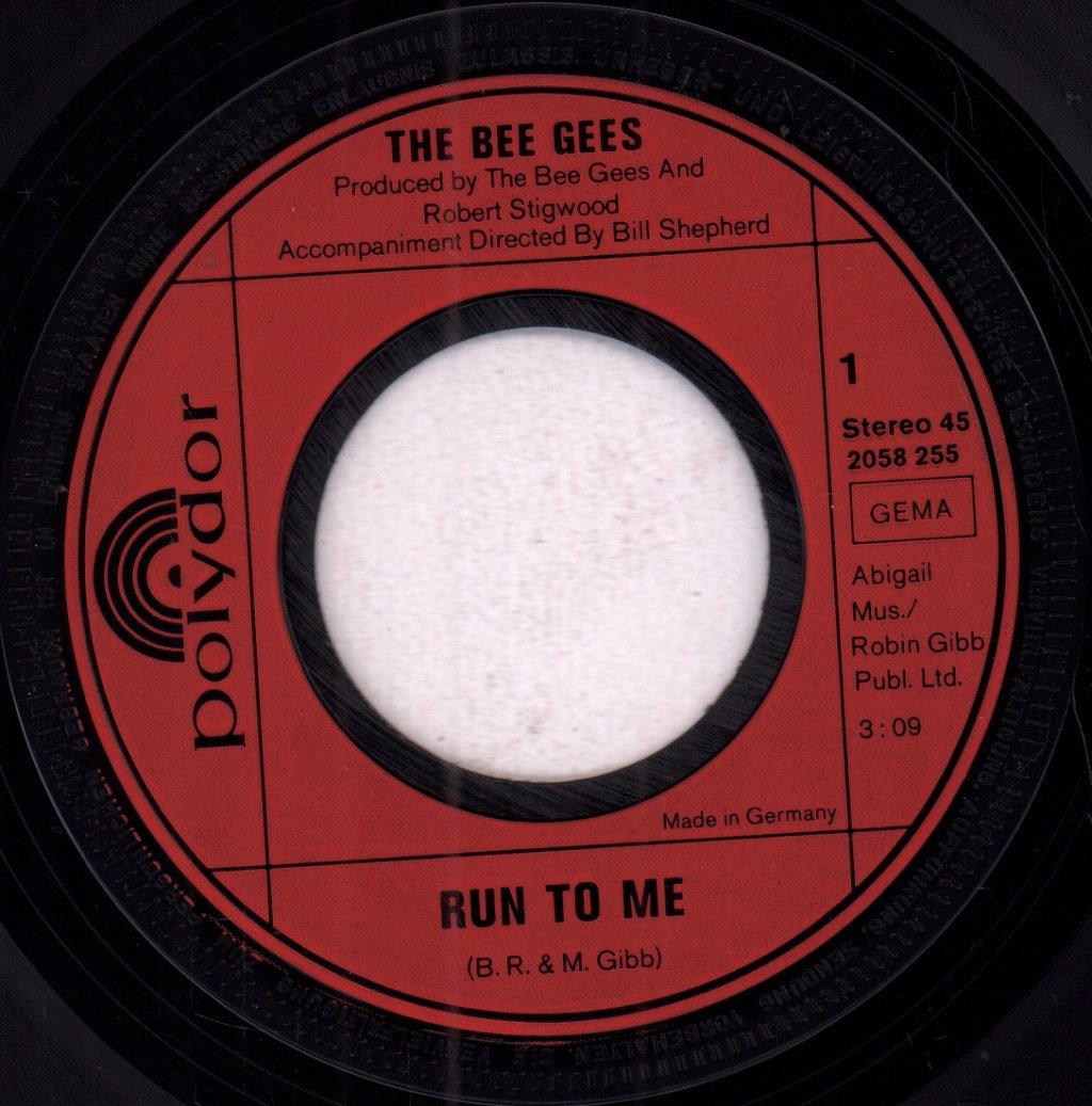Bee Gees - Run To Me - 7 Inch
