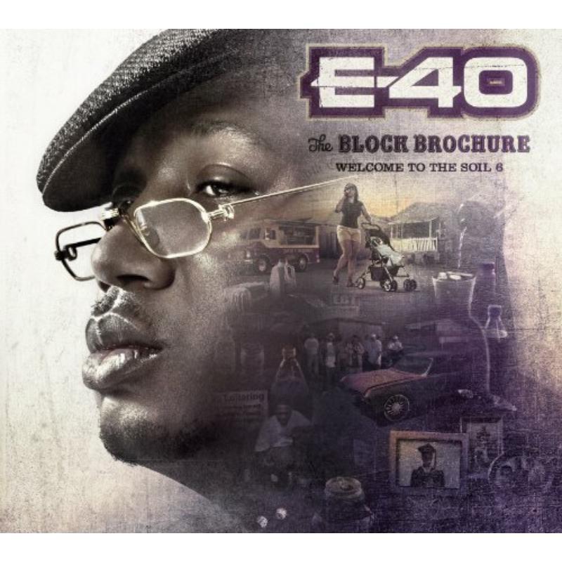 E-40 - Block Brochure: Welcome To the Soil Vol.6 - Cd